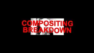 COMPOSITING BREAKDOWN