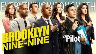 Everything Wrong With Brooklyn Nine-Nine 
