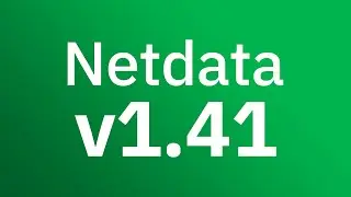 Release v1.41: New Agent Dashboard, Netdata Assistant