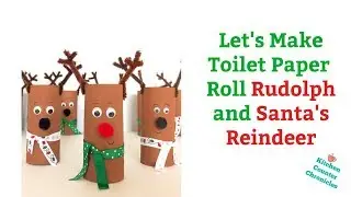 Make a Toilet Paper Roll Reindeer Craft