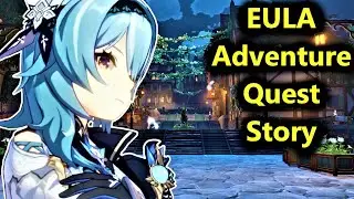 EULA (Full Story) Adventure Quest in Genshin impact