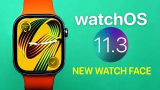 watchOS 11.3 - New Unity Rhythm Watch Face!