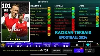 Cara Racik Lee Dixon 101 Max Level Rating Efootball Mobile 2025