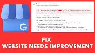 How to Fix a Google Merchant Center Suspension Website Needs Improvement