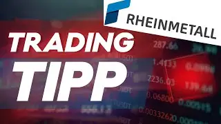Rheinmetall – Schwache Tage sind Kauftage! Trading-Tipp