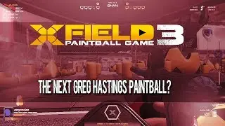 XField Paintball 3 (Review Copy) | The next Greg Hastings Paintball?