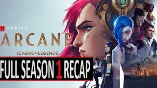 Arcane - Full Season 1 Recap