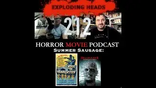 Exploding Heads Horror Movie Podcast Ep 212