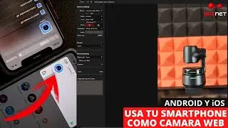 Como usar TU SMARTPHONE como CAMARA WEB - Android y iOS