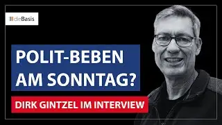 Polit-Beben am Sonntag? Dirk Gintzel ruft Nichtwähler zum Aufstand! | dieBasis 2025