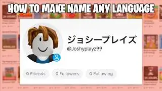 How to Make Display Name any Language on Roblox (2026)
