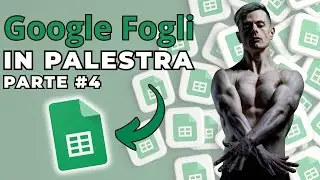 Database Esercizi e Filtro Automatico + Bonus Finale | Google Fogli in Palestra #4 📊
