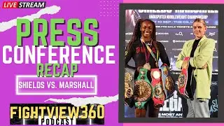Claressa Shields vs Savannah Marshall FIGHT WEEK Press Conference - Mayer Baumgardner PREVIEW