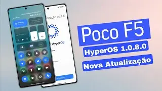 Poco F5 🤩  - HyoerOS 1.0.8.0 - Nova Atualização Liberada 🔥🔥🔥