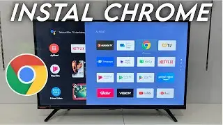 It's Time to Use the Modern Google Chrome Browser for All Brands of Android TV