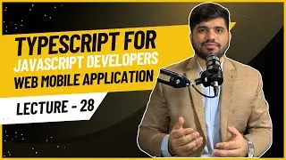 #28- TypeScript for JavaScript Developers | WMA