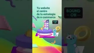 Convierte a tu website en el centro de tu estrategia de e-commerce