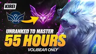 UNRANKED to MASTER in 55 Hours - Volibear Gameplay Guide