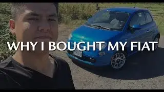 Why I bought my Fiat 500