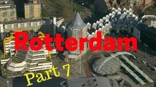 Rotterdam, The Netherlands.. City Tour (Part7/12) Kolk/Blaak station/cube houses (4K)