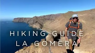 Hiking Guide - La Gomera (GR131 & GR132)