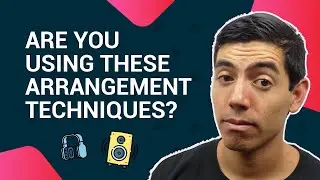 Are You Using these 2 Arrangement Techniques? 🤔