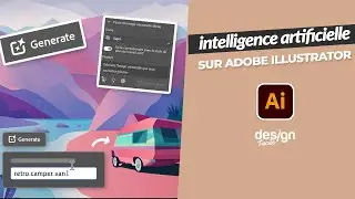 Adobe Illustrator et l'intelligence artificiel mise à jour 2024