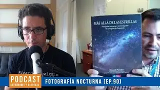 Fotografiar paisajes con estrellas + libro gratis [Ep.90]