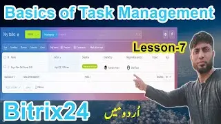 Introduction\Basics of Task Management in Bitrix | Bitrix24 | Lesson-7