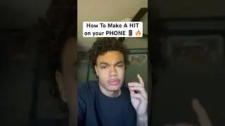 How To Make A Hit Song On Your Phone…. 