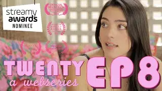 TWENTY A Webseries | S1 E8 | 