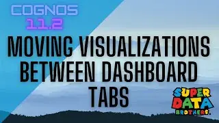 Cognos Analytics moving visualizations between dashboard tabs
