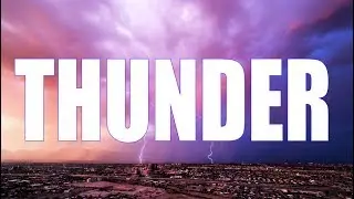 Imagine Dragons - Thunder [Acoustic] (Lyrics)