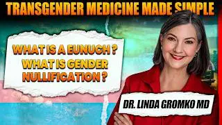 What Is a Eunuch? What Is Gender Nullification Surgery? | Transgender Medicine Explained