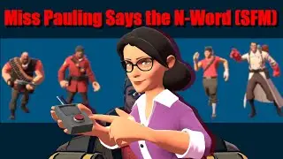 Miss Pauling Says The N-Word (SFM) (15.ai) 