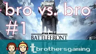 Star Wars Battlefront Multiplayer Mission - Bro vs. Bro - Somebody cries.