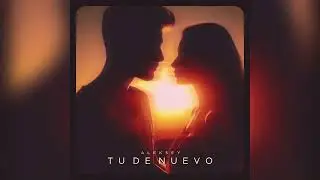 ALEKSEY - Tú De Nuevo (Audio)