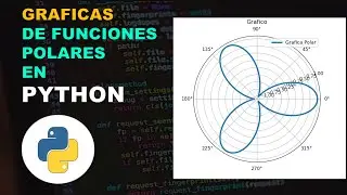 COMO REALIZAR GRAFICAS POLARES EN PYTHON✅