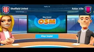 18.HAFTA SONUÇLARI | SHEFFİELD - UNİTED ASTON VİLLA | OSM PREMİER LİG #12