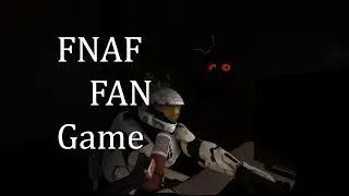 Fnaf return to bloody nights (pt1)