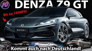 DENZA Z9 GT - Stürzt sich bald auch auf unseren Markt mit bis zu 1000PS!
