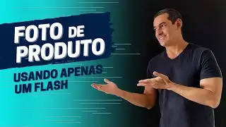 FOTO DE PRODUTO COM UM FLASH SÓ