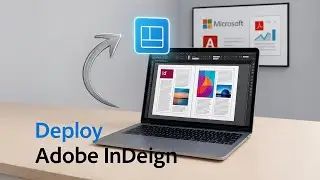 Deploy Adobe InDesign Using Microsoft Intune