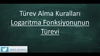 Logaritma Fonksiyonunun Türevi