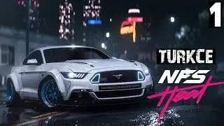 NEED FOR SPEED HEAT TÜRKÇE İNCELEME (BÖLÜM 1) - NFS HEAT Gameplay Walkthrough Part 1