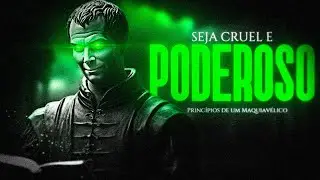 Os 6 Princípios Maquiavélicos para Alcançar o PODER