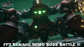 Final Fantasy 7 Remake Demo Boss Battle