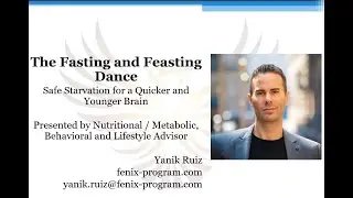 Intermittent Fasting - Presented by Yanik Ruiz