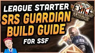 3.28 Viable - SRS Guardian SSF League Starter - Beginner-Friendly Build Guide [PoE 3.28]