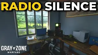 Radio Silence Task Guide - Gray Zone Warfare (Quest Guides)
